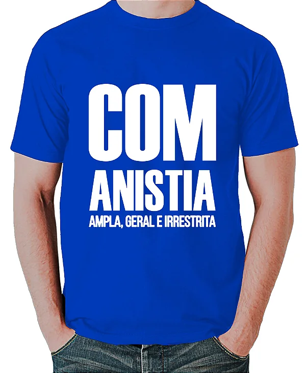 Foto ilustrativa do produto Camiseta Azul Com Anistia Ampla Geral E Irrestrita