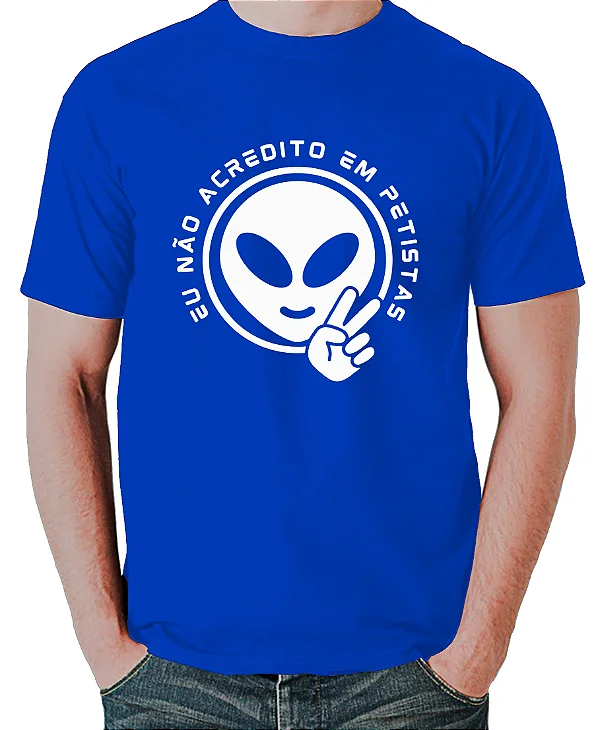 Foto ilustrativa do produto Camiseta Azul Eu Nao Acredito Em Petistas